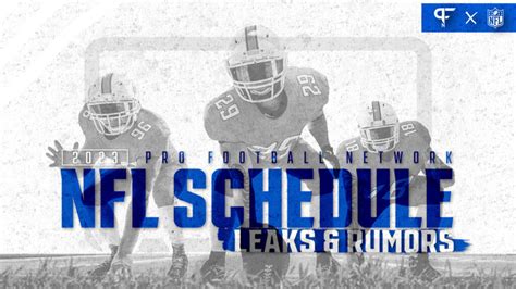 nfl 2023 schedule leaks|NFL Schedule Leaks Tracker 2023: Tracking every schedule